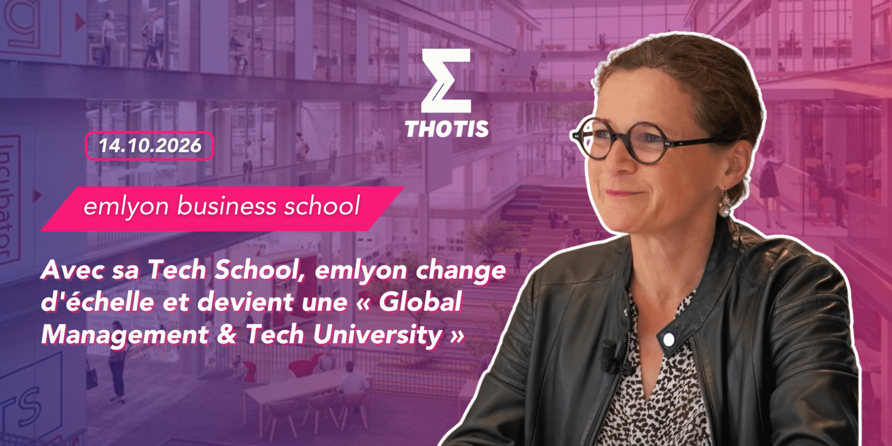 Avec-sa-Tech-School-emlyon-change-dechelle-et-devient-une-Global-Management-Tech-University