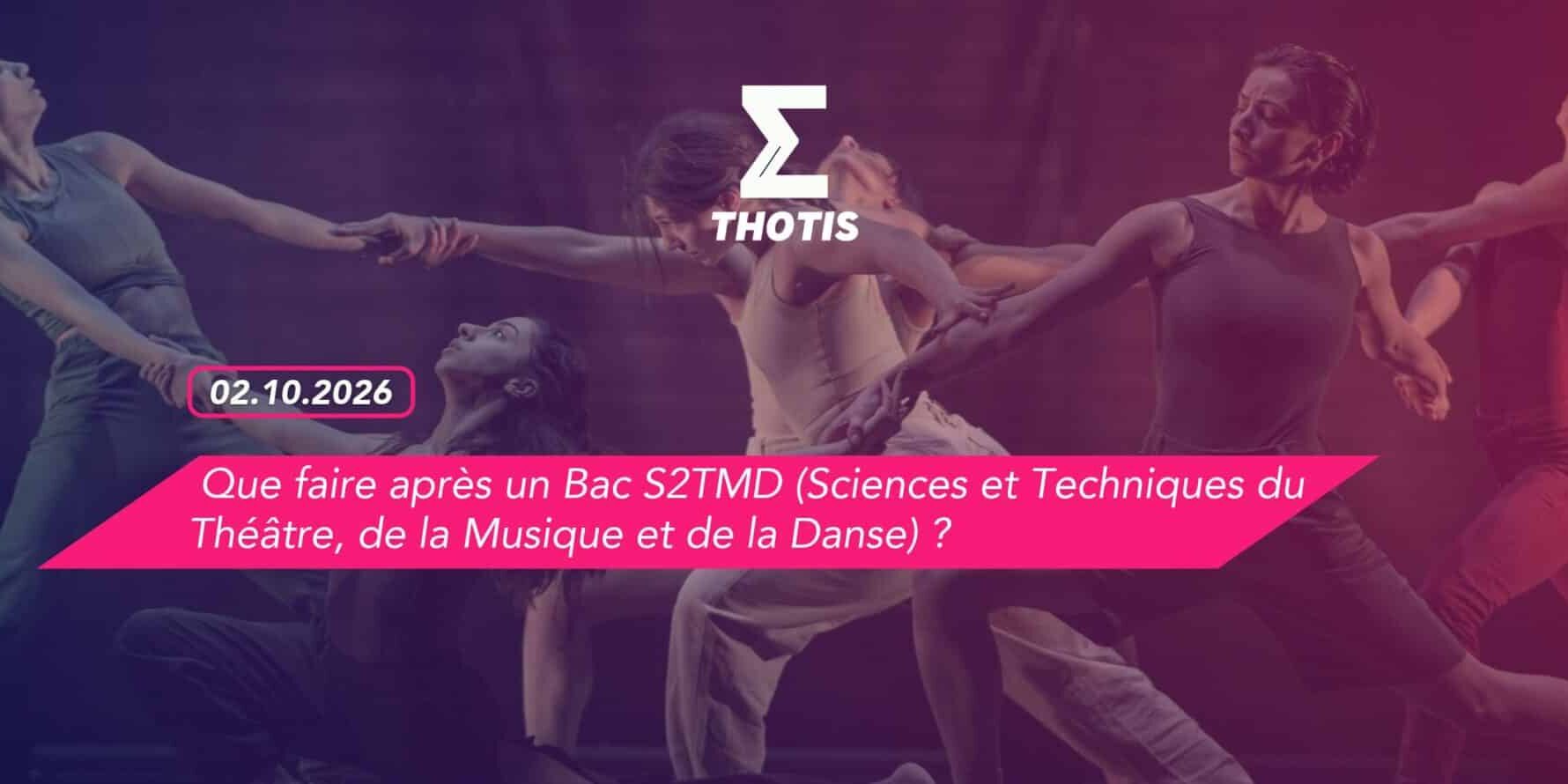 Que faire après un Bac STAV (Sciences et Technologies de l’Agronomie et du Vivant, pour les lycées agricoles) _ (1) Que faire après un Bac S2TMD (Sciences et Techniques du Théâtre, de la Musique et de la Danse) ?